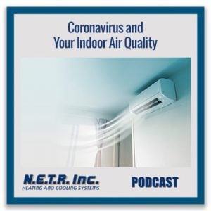 Coronavirus and Your Indoor Air Quality