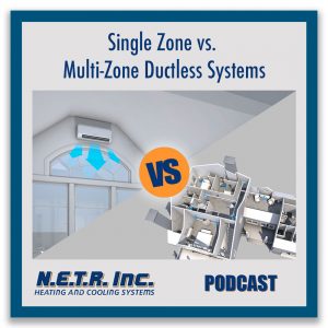 Single Zone vs. Multi-Zone Ductless Systems