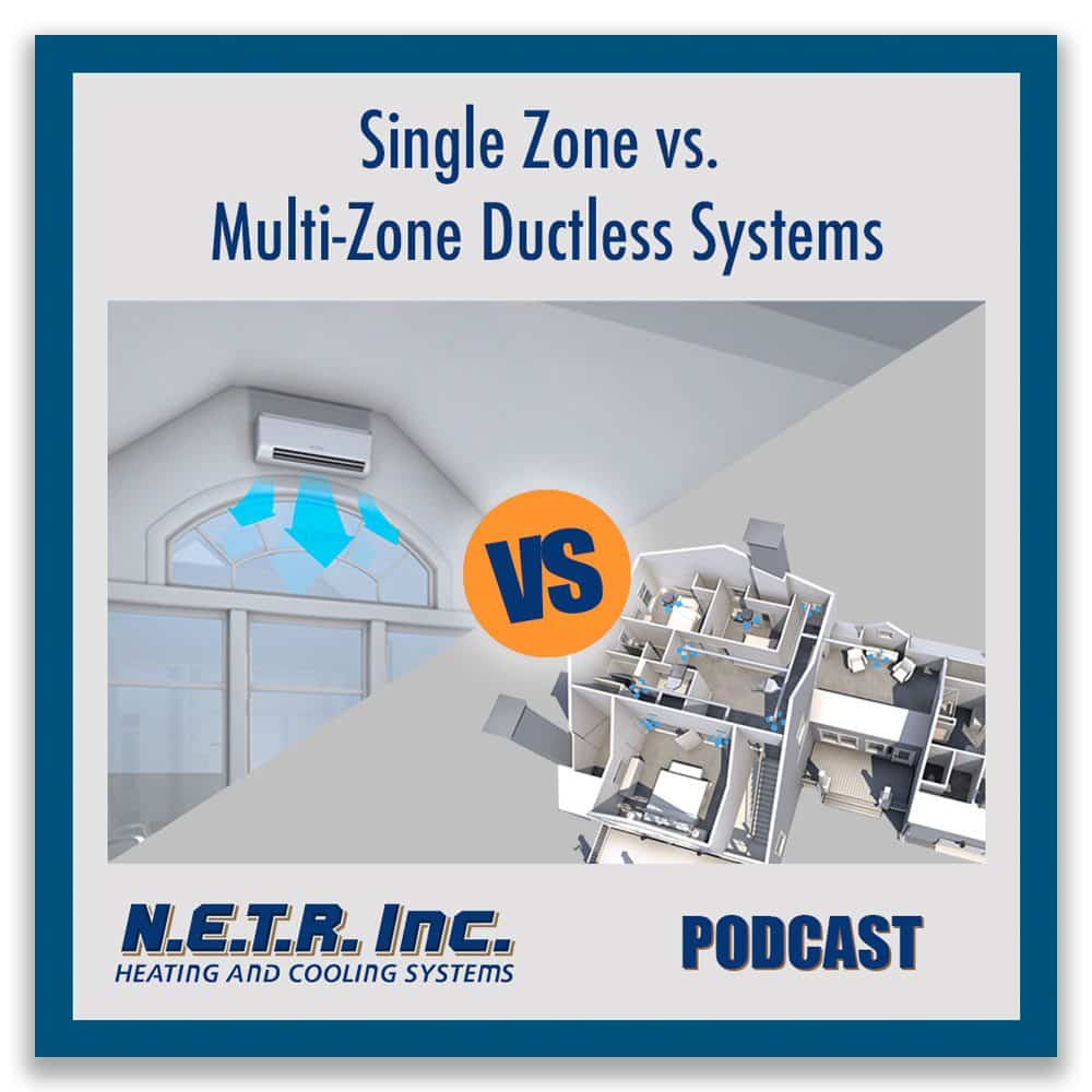 Single Zone vs. Multi-Zone Ductless Systems