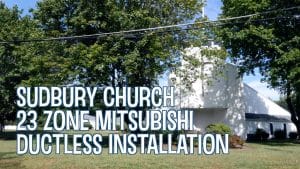 Multi-zone Ductless HVAC Installation in Sudbury, Massachusetts Church