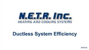 Ductless System Efficiency (Video)