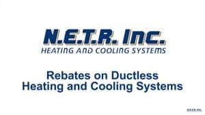 Rebates on Ductless Heating and Cooling (Video)