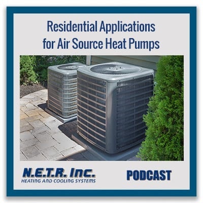 Residential Applications for Air Source Heat Pumps