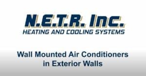 Wall Mounted Air Conditioners in Exterior Walls