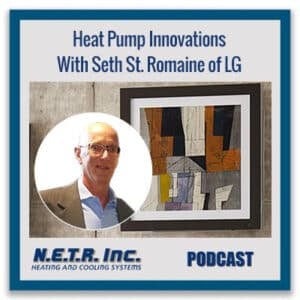 Heat Pump Innovations With Seth St. Romaine of LG