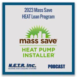 2023 Mass Save HEAT Loan Program (Podcast)