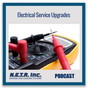 Electrical Service Upgrades (Podcast)