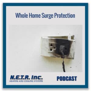 Whole Home Surge Protection (Podcast)