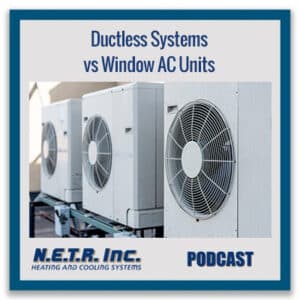 Ductless Systems vs Window AC Units