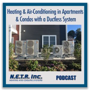 Four outdoor ductless HVAC units are installed beside an apartment building with shrubs in the foreground. Text promotes a podcast about ductless heating and air-conditioning systems.