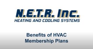 N.E.T.R. Inc. Heating and Cooling Systems logo above the text "Benefits of HVAC Membership Plans" on a plain background.